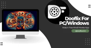 Dooflix for PC: Stream Your Favorite Shows on a Bigger Screen